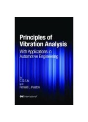 Principles of Vibration Analysis with Applications in Automotive Engineering